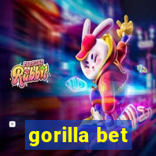 gorilla bet